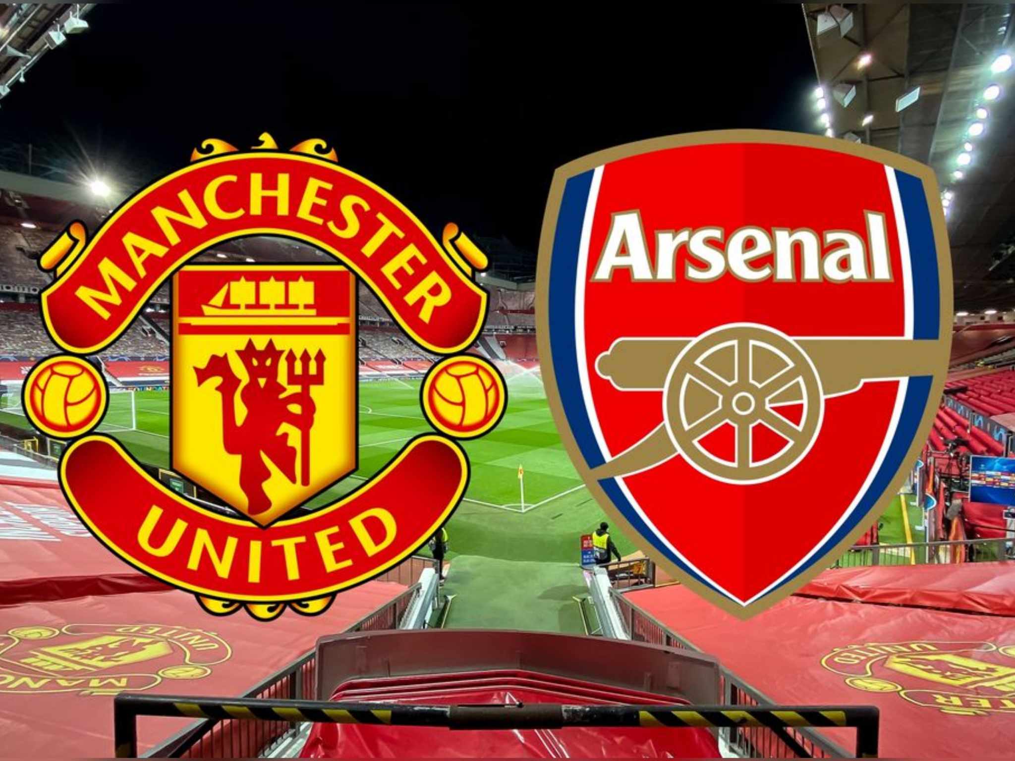 Manchester United v Arsenal Hospitality  Package