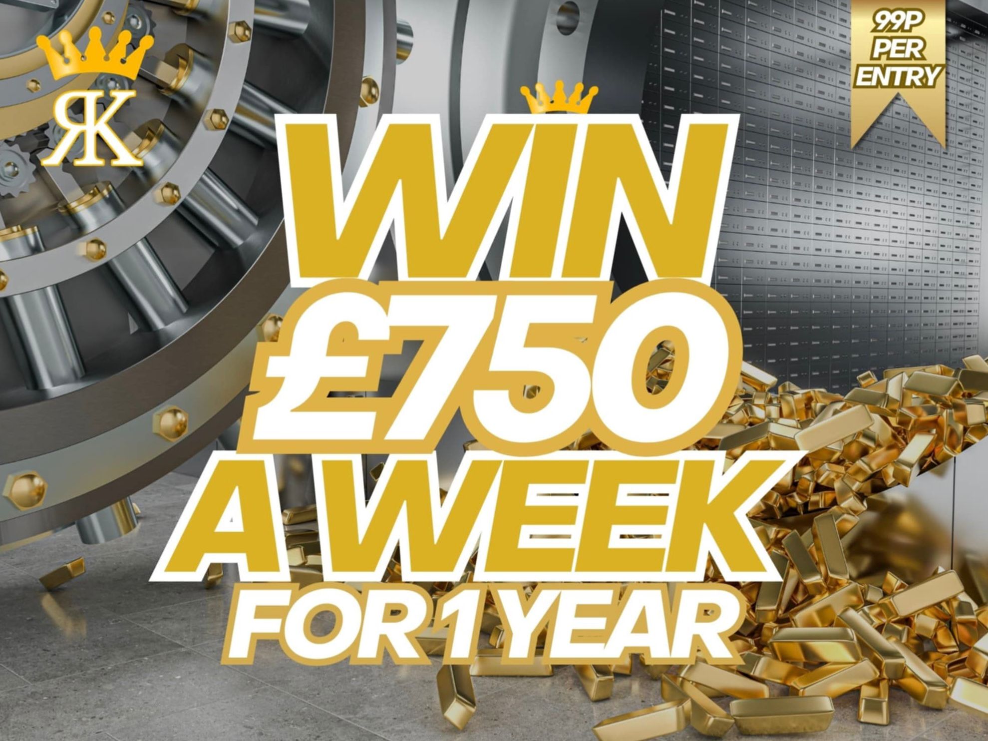 Win £750 Every Week For A Year